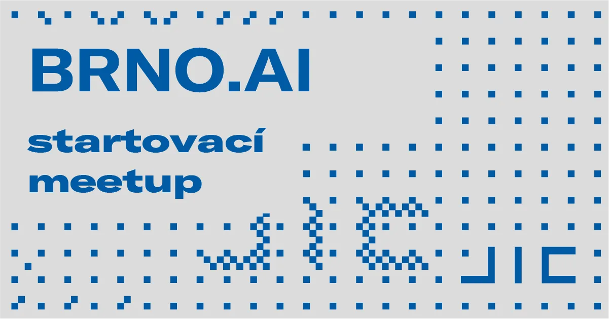 Brno.AI - startovací meetup